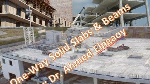 Minimum thickness one-way slab & beam based on Egyptian ECP-2018, ACI- 2019 & Saudi SBC_2018 codes