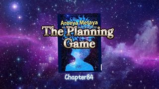 The planning Game chapter 84 novel audiobook