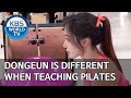 Dongeun is different when teaching pilates [Boss in the Mirror/ENG, IND, CHN/2020.04.30]