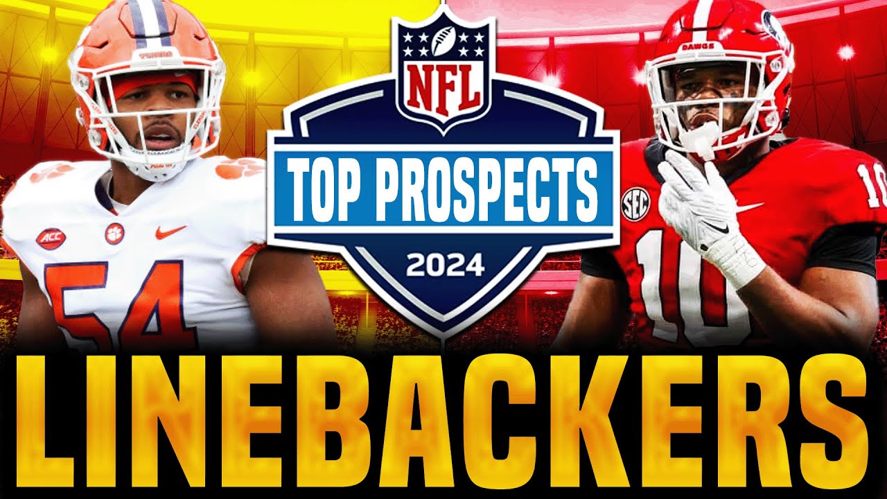 Top LINEBACKERS in the 2024 NFL Draft Preseason Rankings YouTube