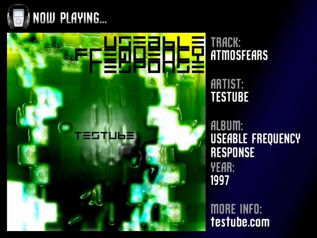 Watch Testube - Atmosfears (1997) on YouTube Watch Testube - Atmosfears (1997) on YouTube