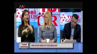 Her Myom Ameliyat Edilir Mi