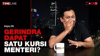 Denny Siregar: GERINDRA DAPAT SATU KURSI MENTERI? | TIMELINE