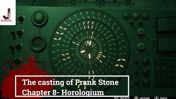 The casting of Frank Stone Chapter 8 Horologium puzzle