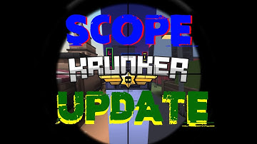 Krunker Scope Update Tutorial