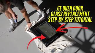 GE Oven Door Glass Replacement Step-By-Step Tutorial