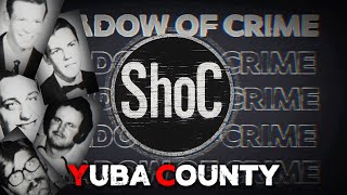 Yuba County Mystery – The Disappearance of 5 Young Men, 1978