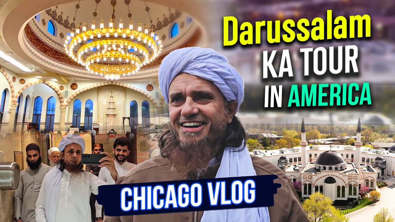 Mufti Tariq Masood Vlogs - Darussalam ka tour - USA Chicago