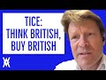 Richard Tice: Let's Buy British, Make More In UK