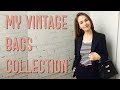 My vintage bags collection // Моя коллекция винтажных сумок // Christian Dior, Maison Mollerus