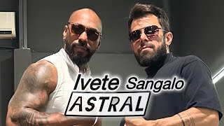 Astral - Ivete Sangalo / clube Dance mais . #astral #ivetesangalo #clubedancemais