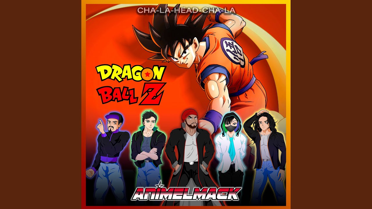 Chala Head Chala Dragon Ball Z Youtube