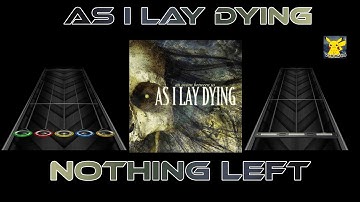 As I Lay Dying - Nothing Left Clone Hero Preview (5+6 Fret)