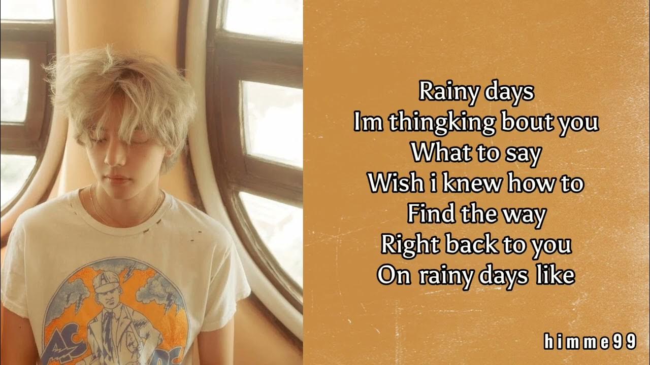 🎶💘😎 #V #RainyDays #Lyrics #Easy # #Channel #Jeonseol