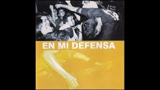 EN MI DEFENSA (ALBUM COMPLETO)