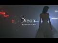 Dream  - Bk.SHIKATA ft.KIA Official Lyric Video