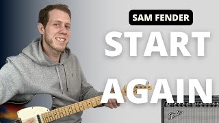 Start Again - Sam Fender Guitar Tutorial