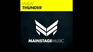 W&W - Thunder (Original Mix)