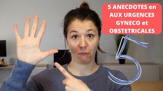 5 anecdotes aux urgences gynécologiques et obstétricales 😂