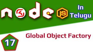 #NodeJS In Telugu #17 Global Object Factory || #RSKHelpline