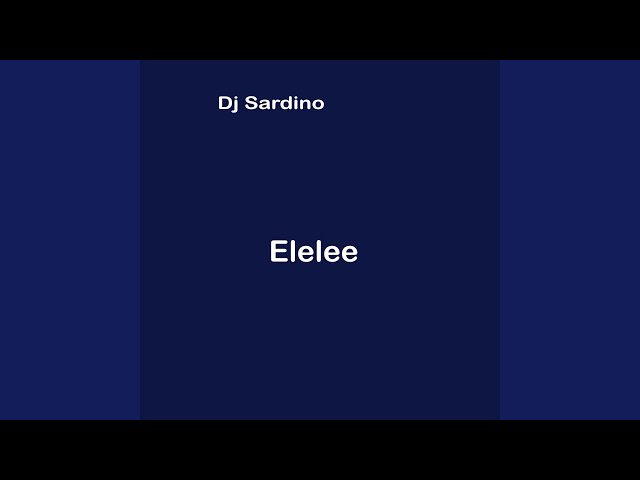 Elelee (Slow)