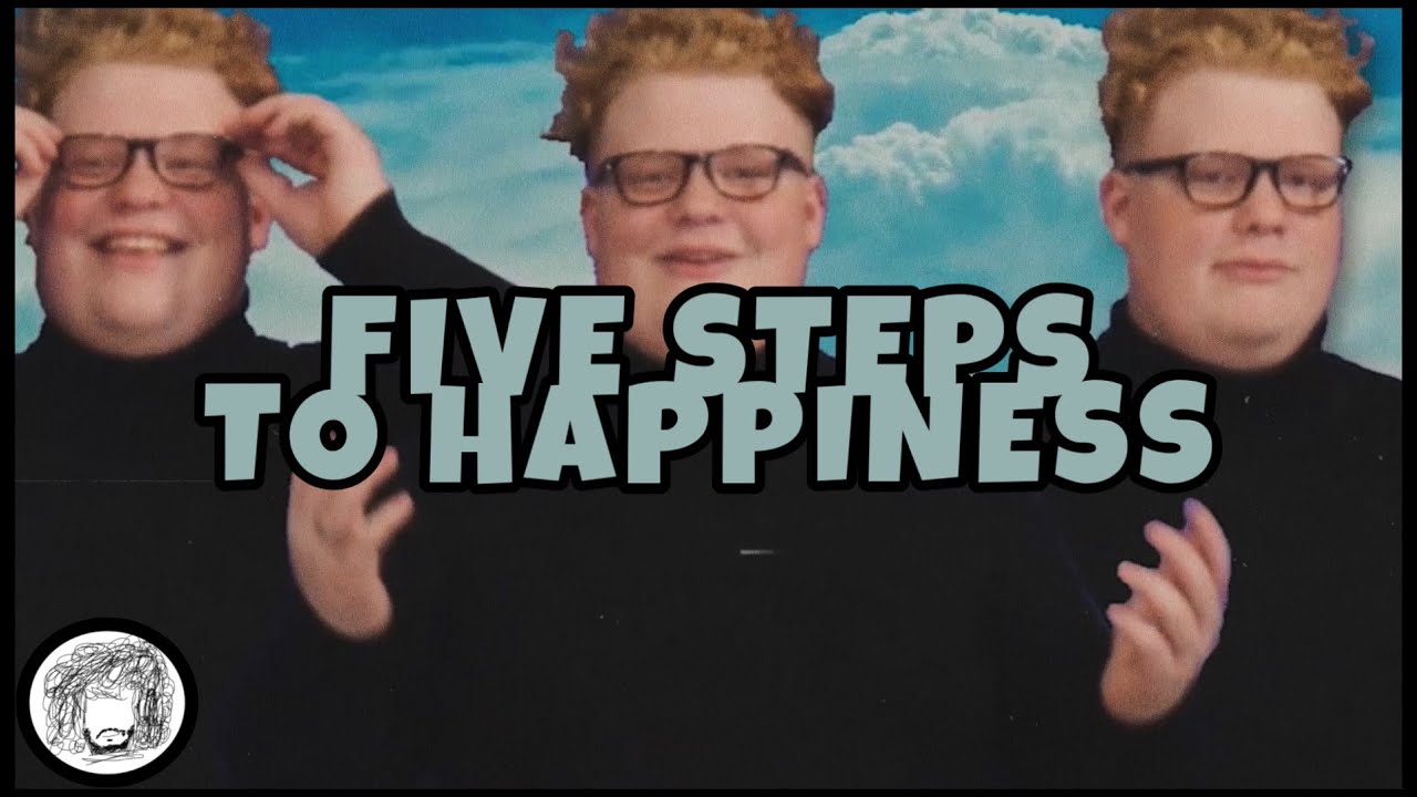 5 Steps to Happiness