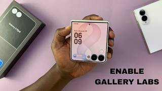 كيفية تفعيل Gallery Labs على هاتف Samsung Galaxy Z Flip 8 screenshot 3
