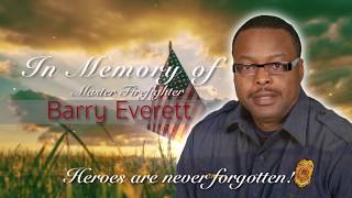 Master Firefighter Barry Everett Funeral