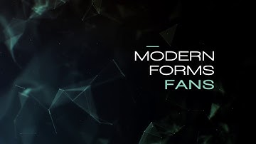 Modern Forms Smart Fans