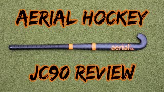 Aerial JC90 Low Bow Review | Field Hockey