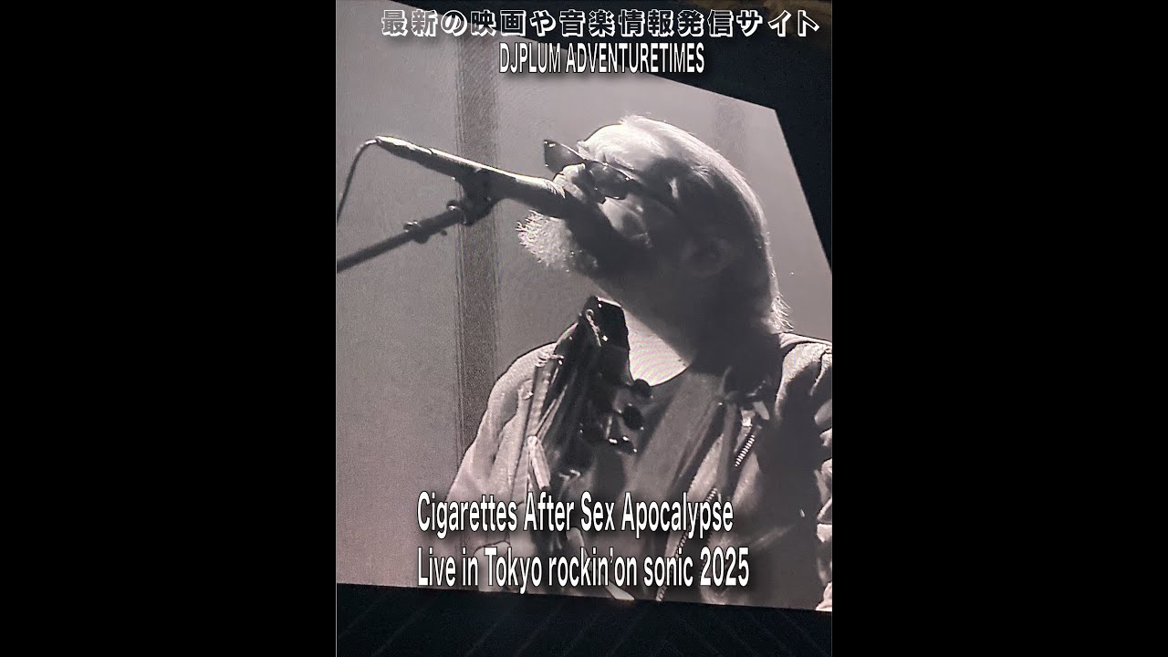 Cigarettes After Sex Apocalypse Live rockin'on sonic Japan Tokyo