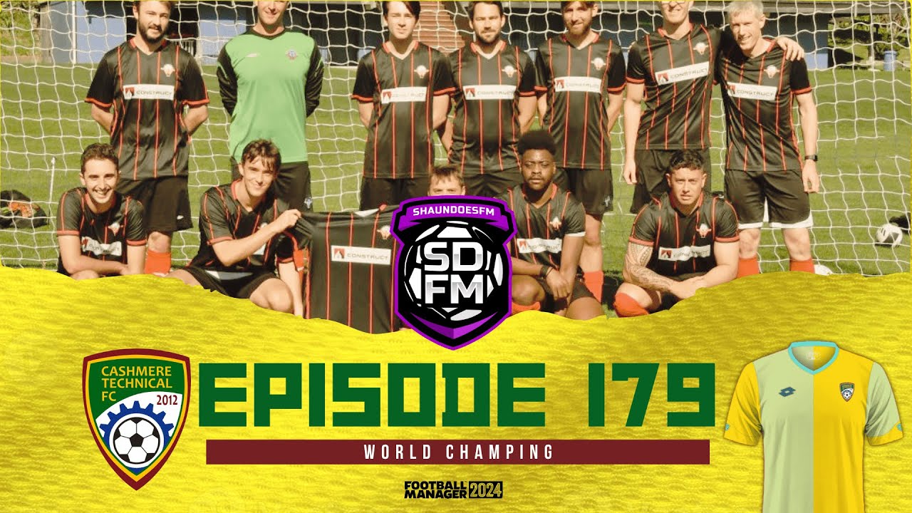WORLD CHAMPING - NZ BUILD A NATION FM24 | Episode 179 | Football ...
