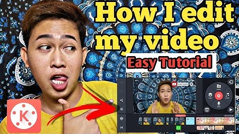 How to edit video using KineMaster in android | Tagalog Tutorial