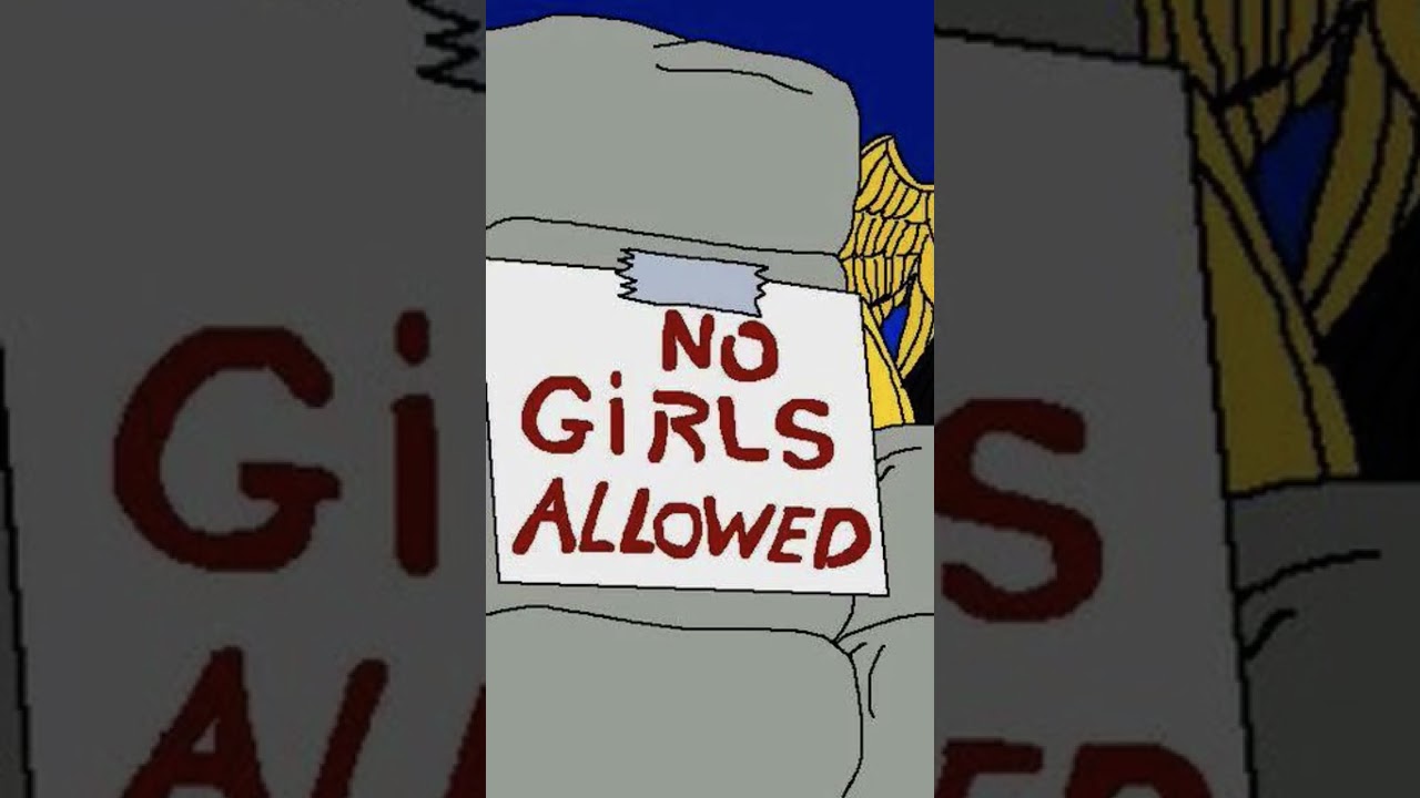 NO GIRLS ALLOWED