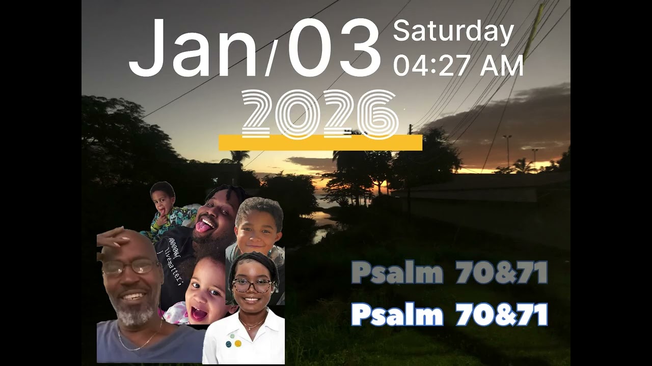 Be inspired so you can be an inspiration January 3rd with Psalms 70 & 71