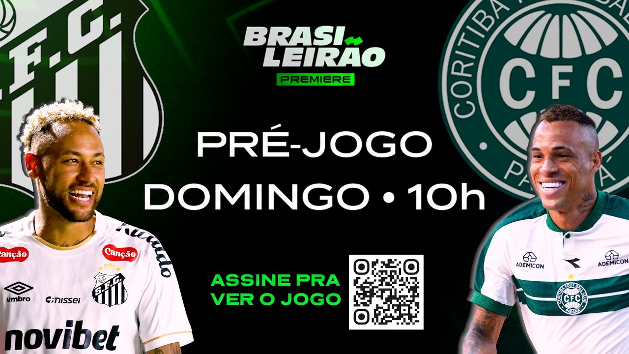 AO VIVO! SANTOS X CORITIBA | CAMPEONATO BRASILEIRO | PRÉ-JOGO PREMIERE | #live | Premiere