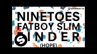 Miniatura de vídeo de "Ninetoes vs. Fatboy Slim - Finder (Hope)"