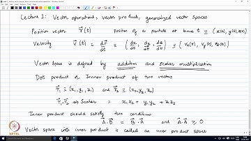 Lecture 2: Vector Operations, Generalization of Vectors