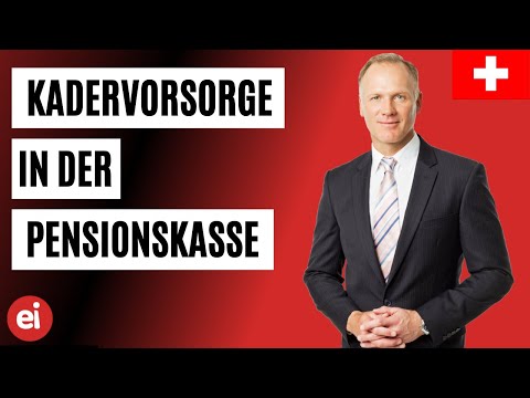 Kadervorsorge in der Pensionskasse – was ist?