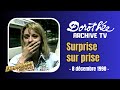 Dorothe  surprise sur prise  8 dcembre 1990