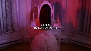 Elita - Introverted // legendado