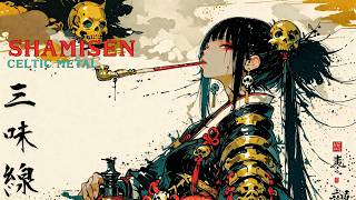 SHAMISEN CELTIC METAL 🔥 ZEN [禅] | Japanese Traditional Battle Anthems | Samurai Drive Mix
