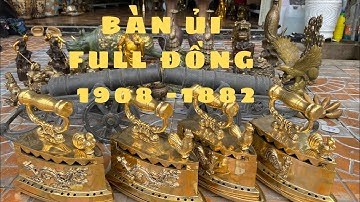 🔴🔴Đồ Cổ _ Đồ Xưa _ Bàn Ủi FULL Đồng 1908-1882. Trưa 12/9.#đồcổcầnthơ #đồxưa #đồcổ #đồđộclạ