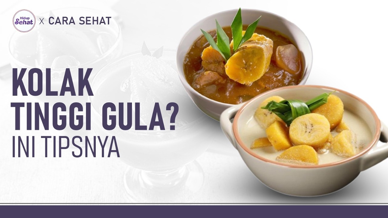 Manfaat Kolak dan Tips Sehat Mengonsumsinya | Hidup Sehat tvOne