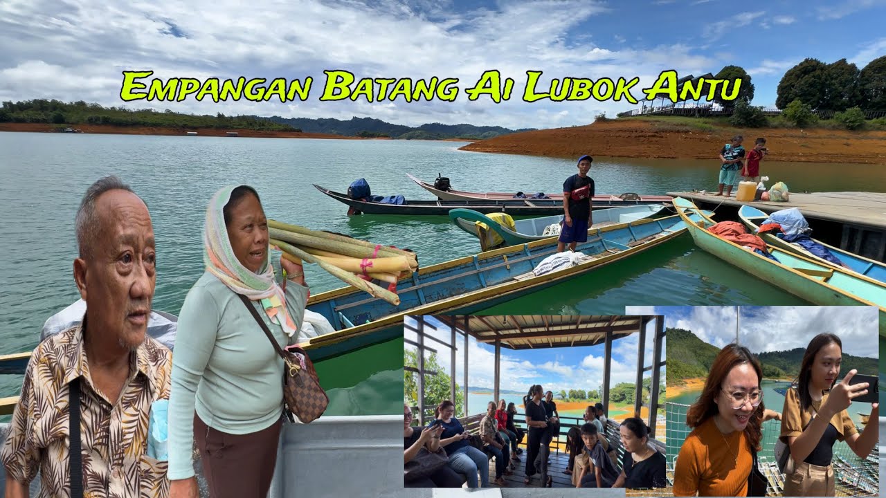 Jalan-Jalan Bersama Keluarga Besar Di Empangan Batang Ai Lubok Antu…//