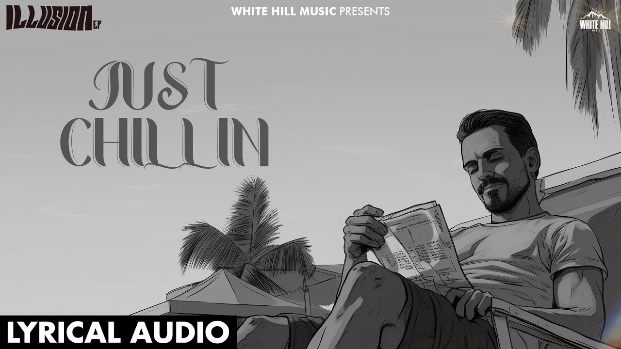 Just Chillin (Official Audio) | Ankyy | Rookie Beats | Punjabi Song 2024