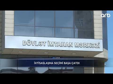 İxtisaslaşma seçimi başa çatdı - ARB Xeber