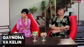 Qaynona va kelin (4-seriya) | Қайнона ва келин (4-серия)