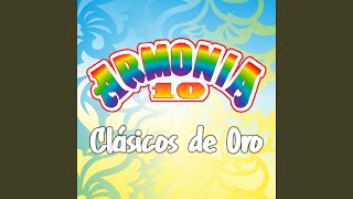 Video thumbnail of "Armonía 10 - Mi Primer Amor"