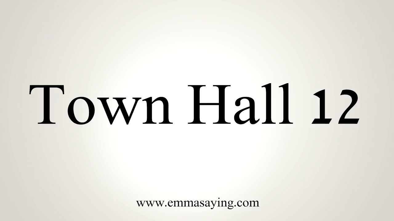 how to say in english jamun How To Say Town Hall 12